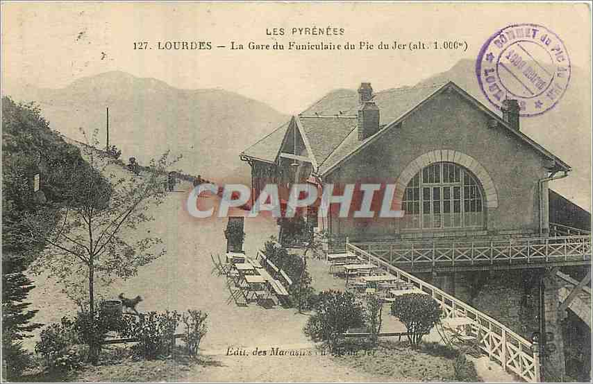 CPA Les Pyrenees Lourdes la Gare du Funiculaire du Pic du Jer 