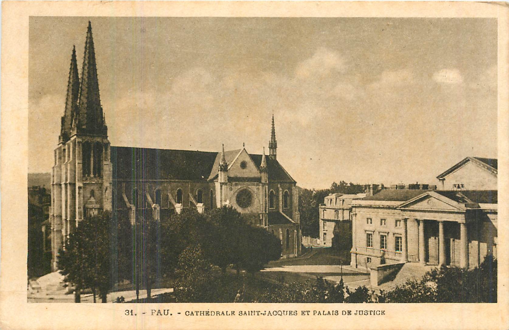 CPA Pau cathedrale Saint Jacques et palais de justice 