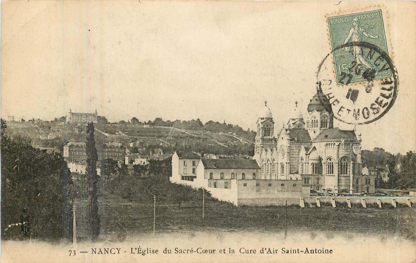 NANCY - L'Église du Sacré-Cœur et la Cure d'Air Saint-Antoine — éditeur inconnu, n° 73