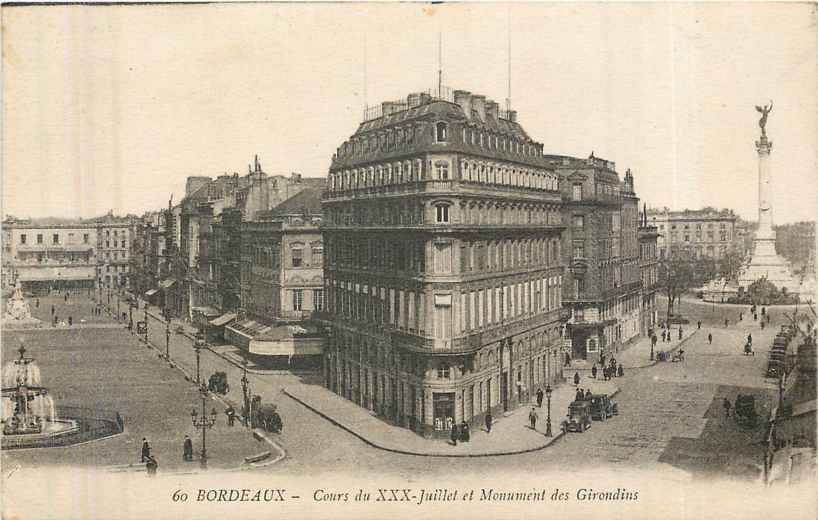 Bordeaux - Cours du XXX-Juillet et Monument des Girondins — éditeur inconnu, n° 60