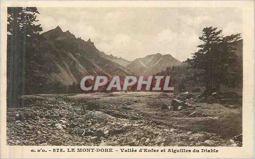 CPA Le Mont Dore Vallee d'Enfer et Aiguilles du Diable 