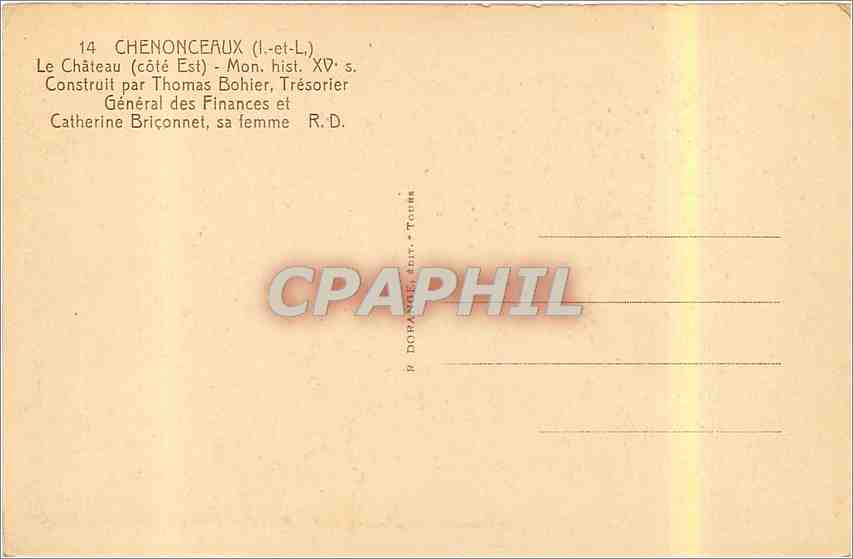 CPA Chenonceaux I et L Le Chateau cote Est Construit par Thomas Bohier  — Rückseite