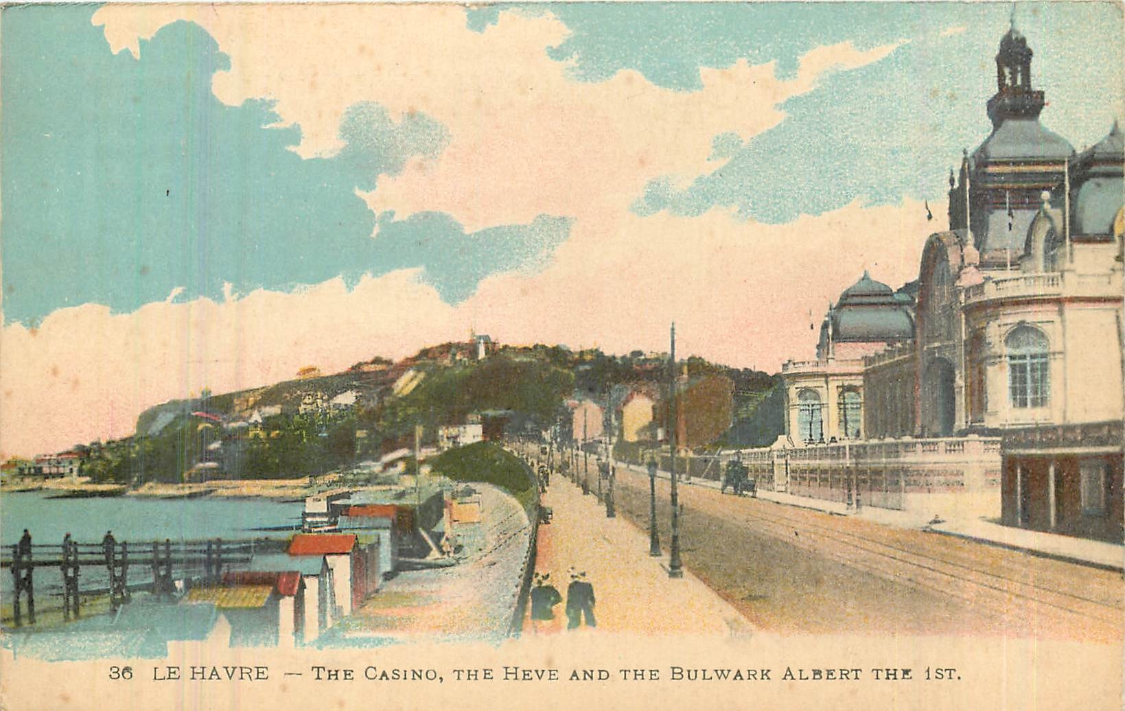 CPA Le Havre The Casino The Heve and the Bulwark Albert the 1st 