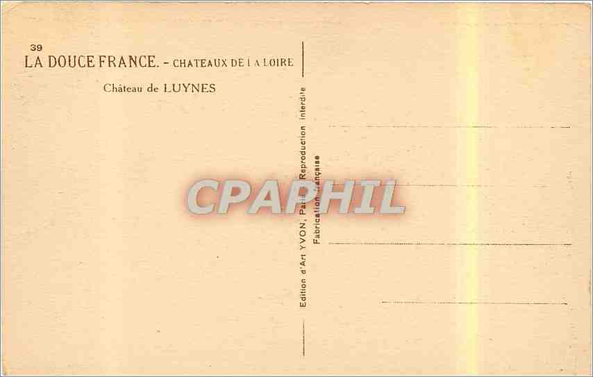 CPA La Douce France Chateaux de la Loire Chateau de Luynes  — Rückseite