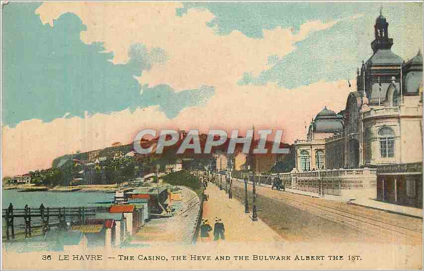 CPA Le Havre The Casino The Heve and the Bulwark Albert the 1st 