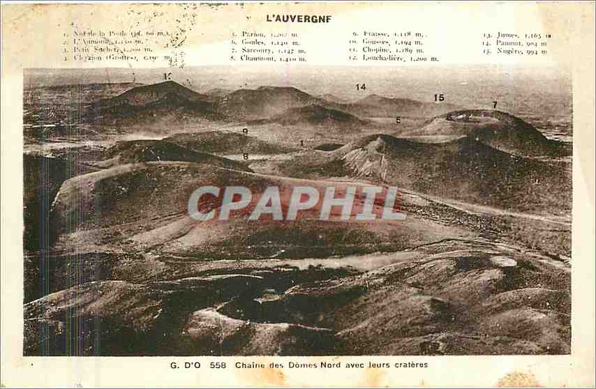 Chaîne des Dômes Nord avec leurs cratères — G. D'O 558 — G. GOUTTEFANGES, ÉDIT. GOUTTEFANGES (P.-BÉD.)