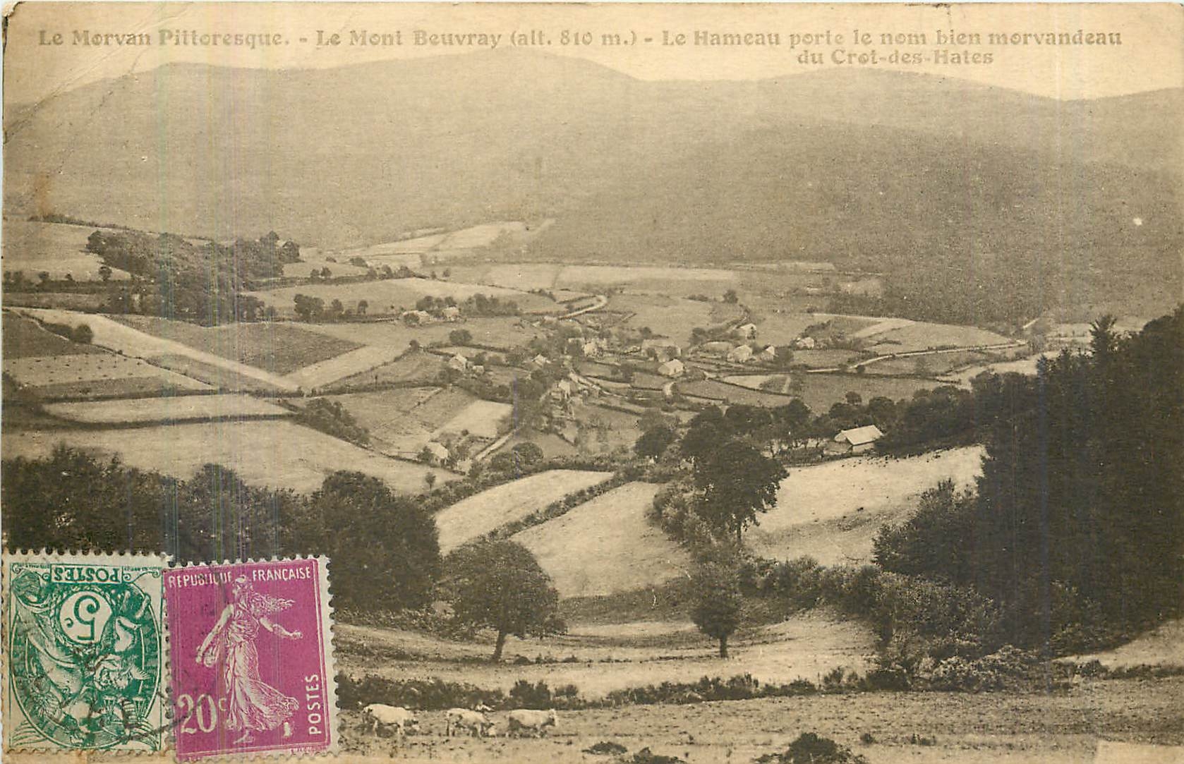 CPA Le Morvan Pittoresque Le Mont Beuvray Le Hameau porte le nom bien morvandeau 