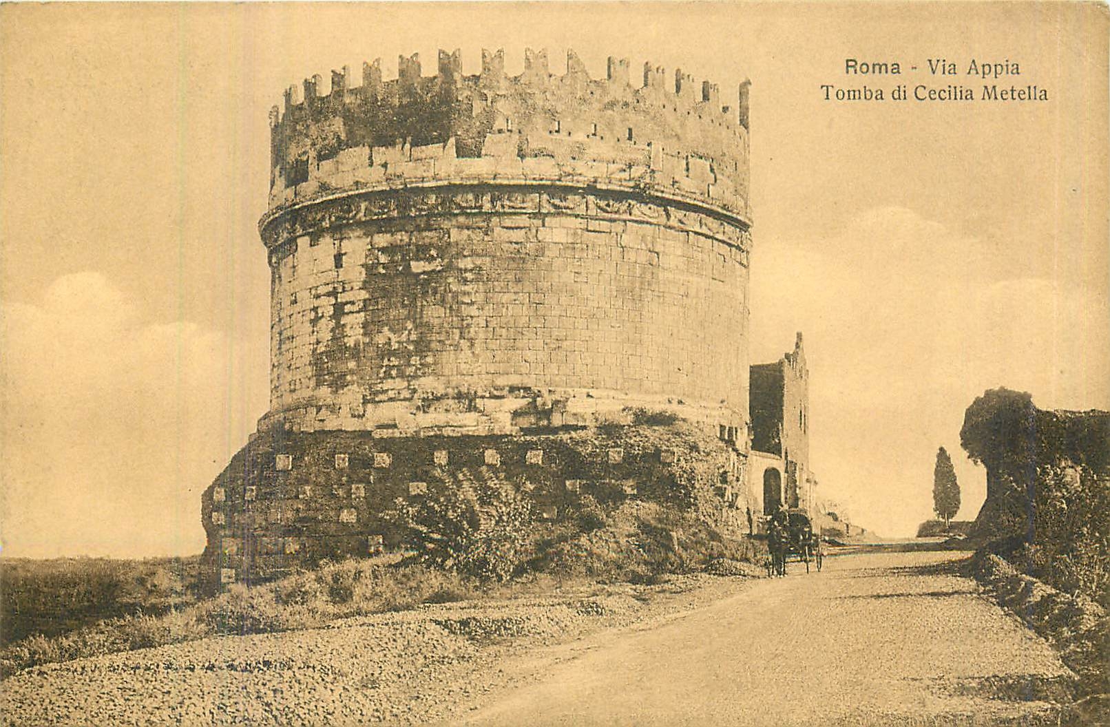 CPA Roma Via Appia Tomba di Cecilia Metella 