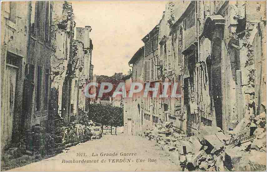 Verdun — Bombardement — La Grande Guerre — Une Rue — Édition La Bétonne, n° 1013