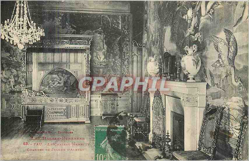 Zimmer von Jeanne d'Albret — Schloss Henri IV — Toulouse — Verleger: P. Basser-Pyrénées