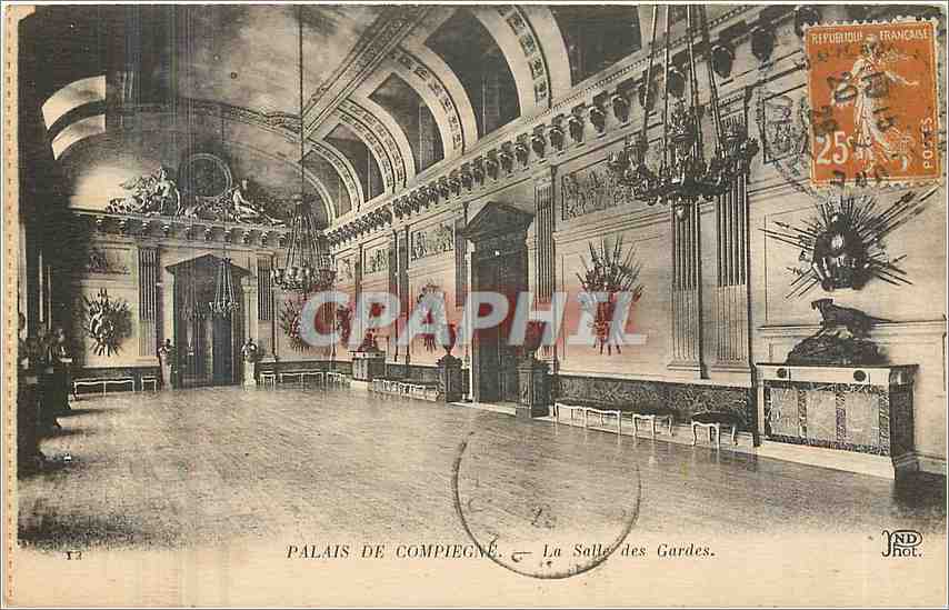 CPA Palais de Compiegne La Salle des Gardes 