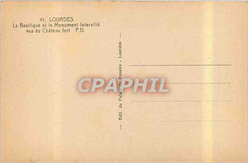CPA Lourdes La Basilique et le Monument Interallie vus du Chateau Fort PD  — Verso