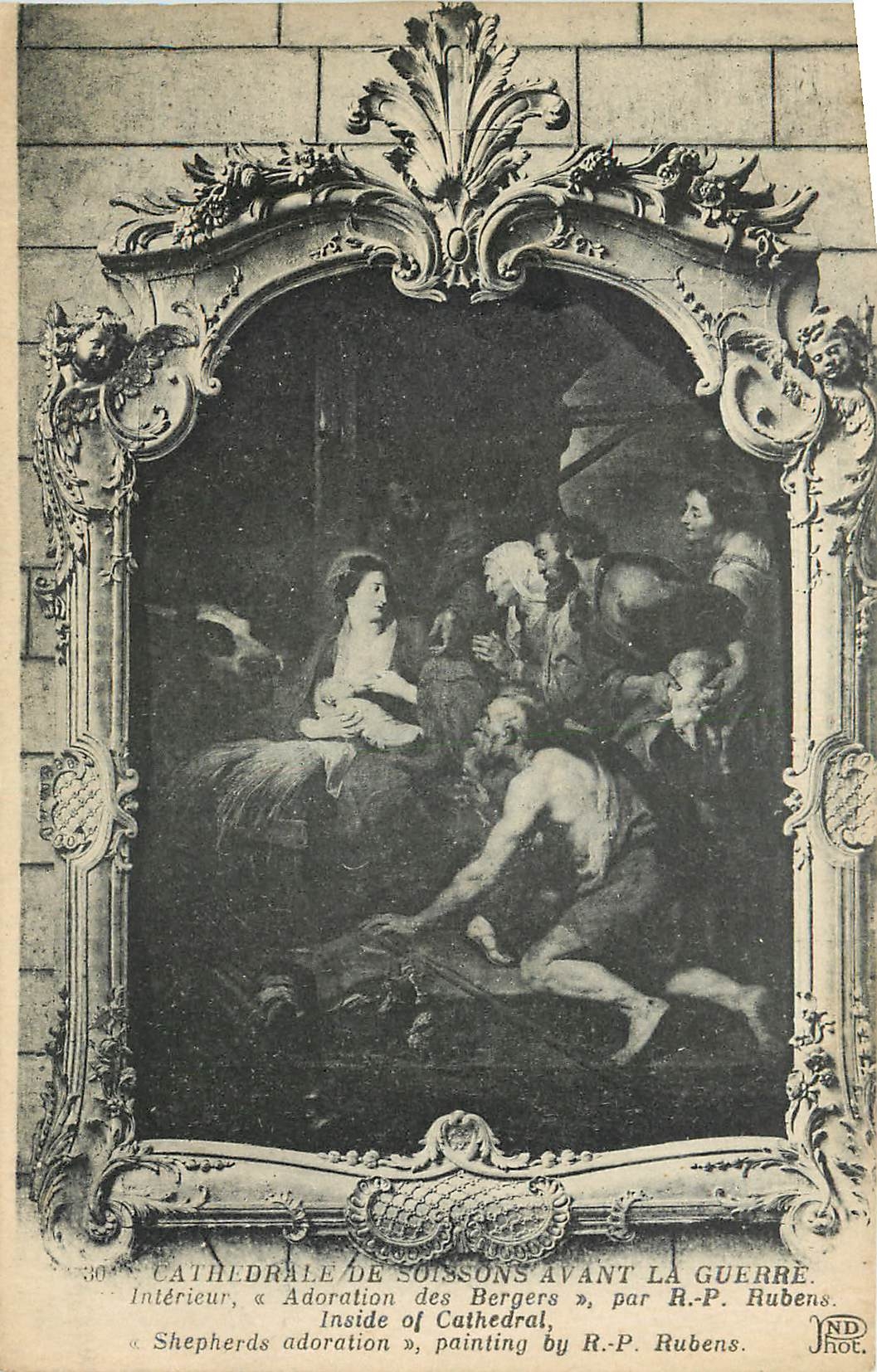 CPA Cathedrale de Soissons Avant la Guerre Adoration des bergers Rubens 