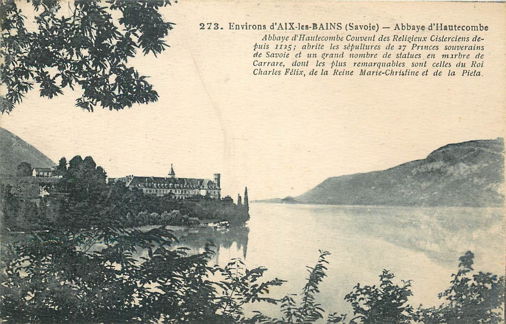 CPA Environs d'Aix les Bains Savoie Abbaye d'Hautecombe 