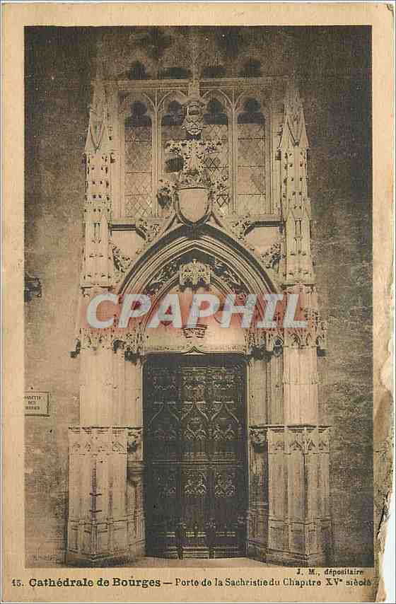 CPA Cathedrale de Bourges Porte de la Sachristie du Chapitre 