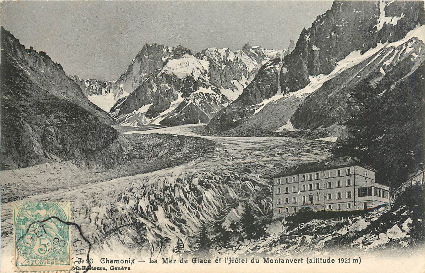 CPA Chamonix La Mer de Glace et l'Hotel du Montanvert 