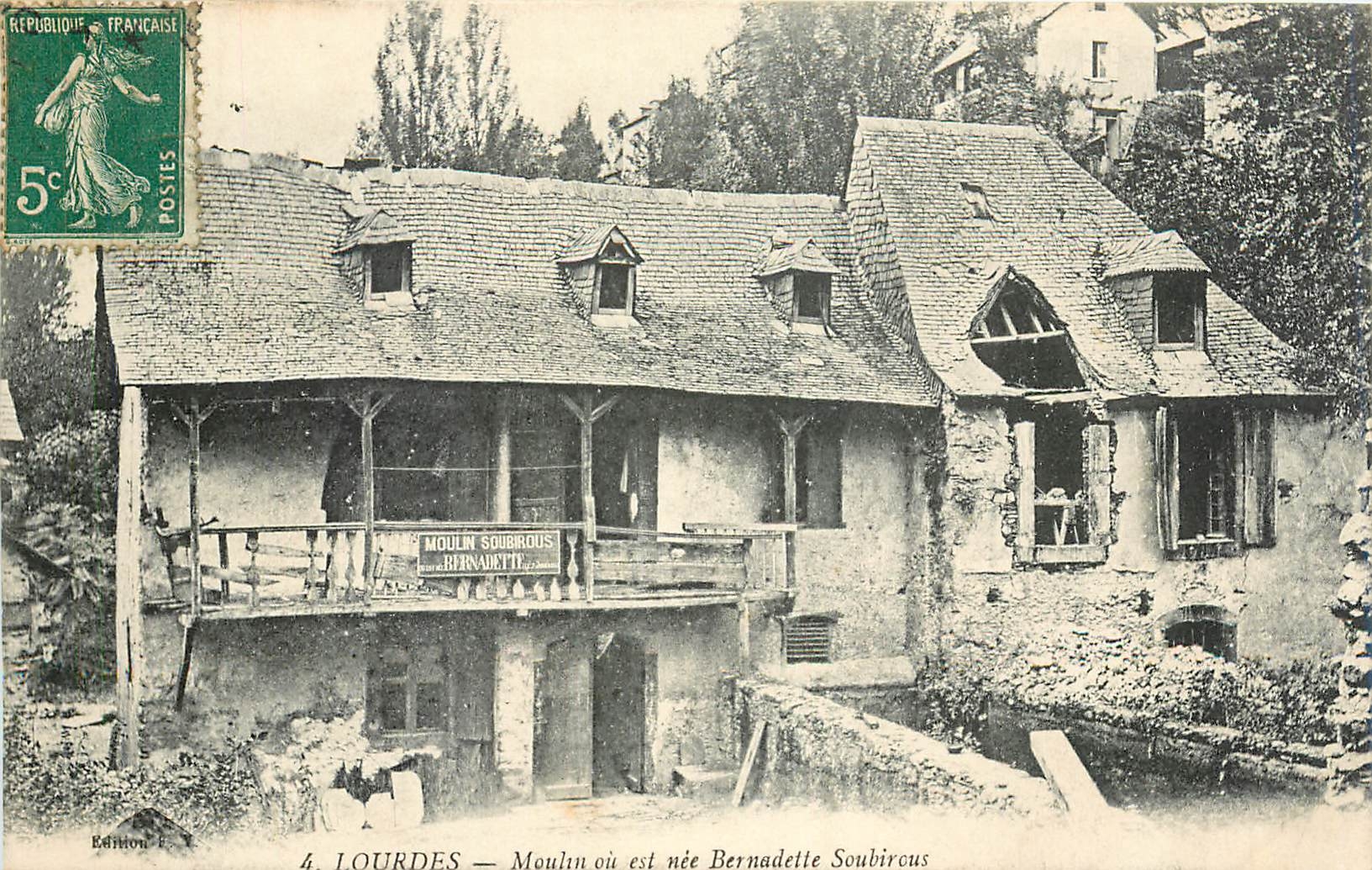 CPA Lourdes Moulin ou est nee Bernadette Soubirous 