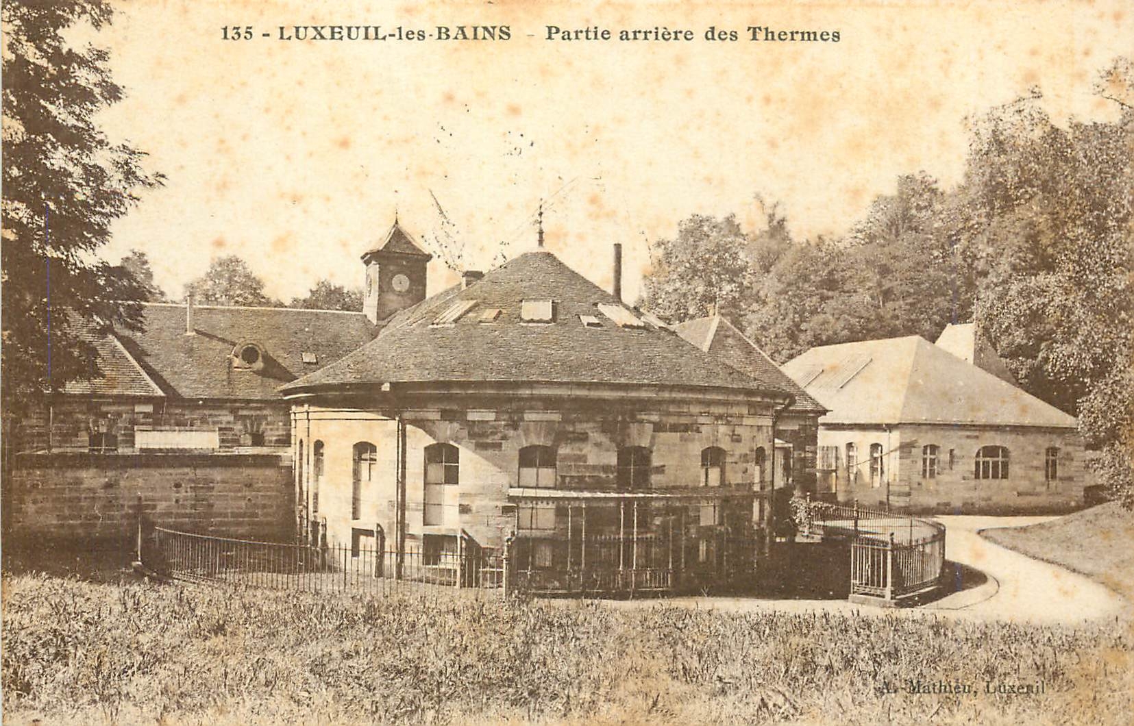 CPA Luxeuil les Bains Partie arriere des Thermes 