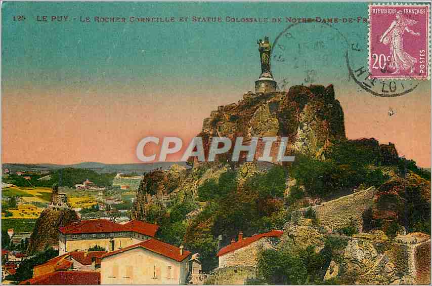 Le Puy - Le Rocher Cornelle et Statue Colossale de Notre-Dame-de-France