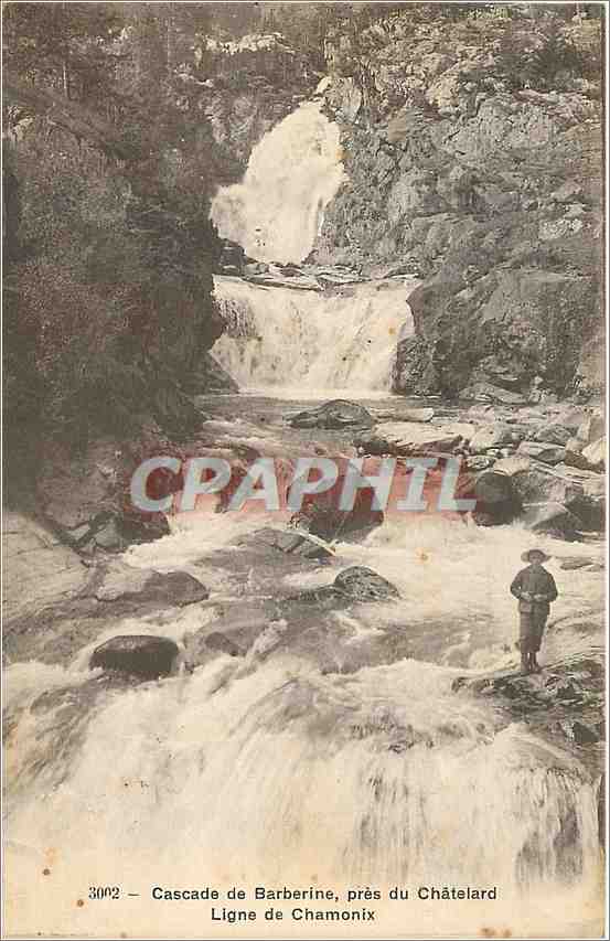 CPA Cascade de Barberine pres du Chatelard Ligne de Chamonix 