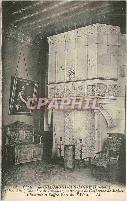 CPA Chateau de Chaumont sur Loire L et C Chambre de Ruggteri Astrologue de Catherine de Medicis 