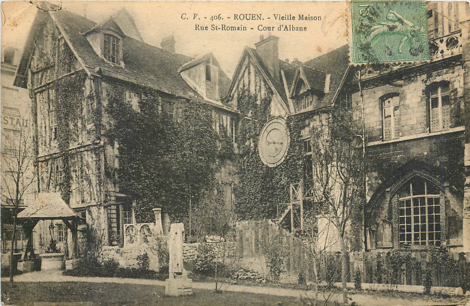 CPA Rouen Vieille Maison Rue St Romain Cour d'Albane 