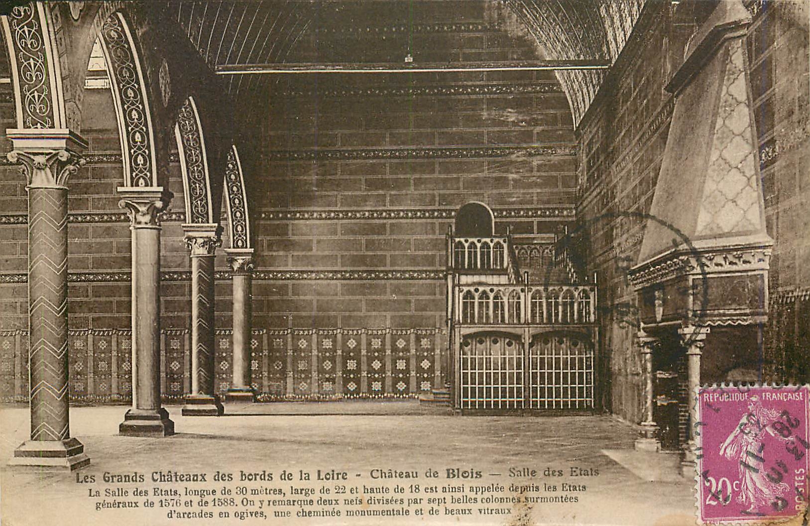 CPA Les Grands Chateaux des bords de la Loire Chateau de Blois Salle des Etats 