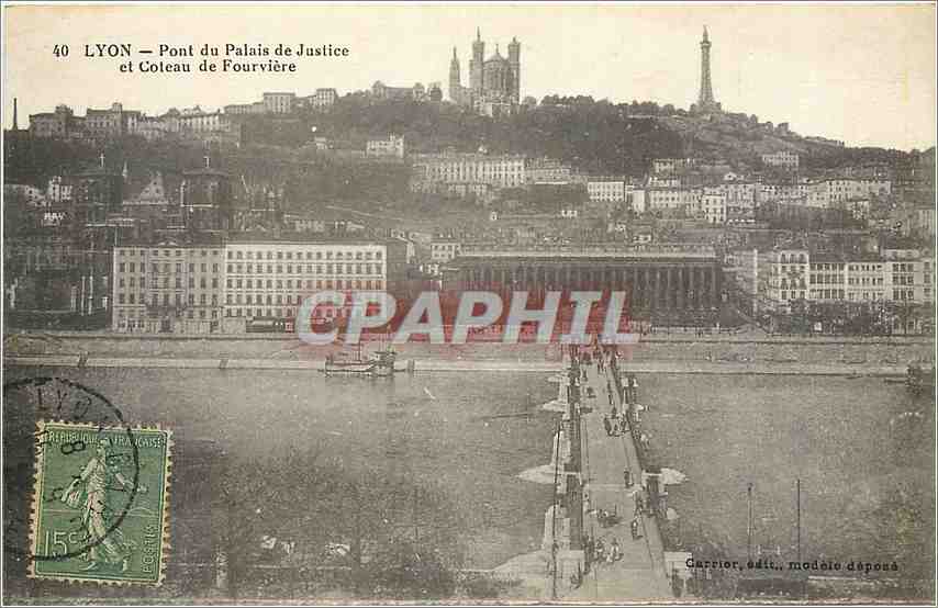 CPA Lyon Pont du Palais de Justice et coteau de Fourviere 