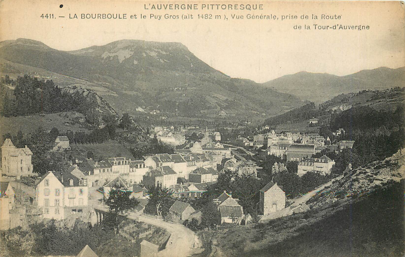 CPA La Bourboule et le Puy Gros Vue generale prise de la Route 