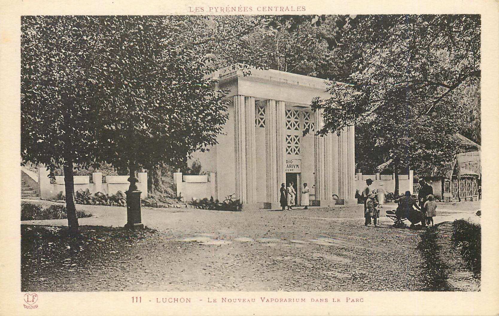 CPA Luchon La Nouveau Vaporarium dans le parc 