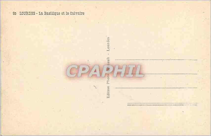 CPA Lourdes La Basilique et le Calvaire  — Rückseite
