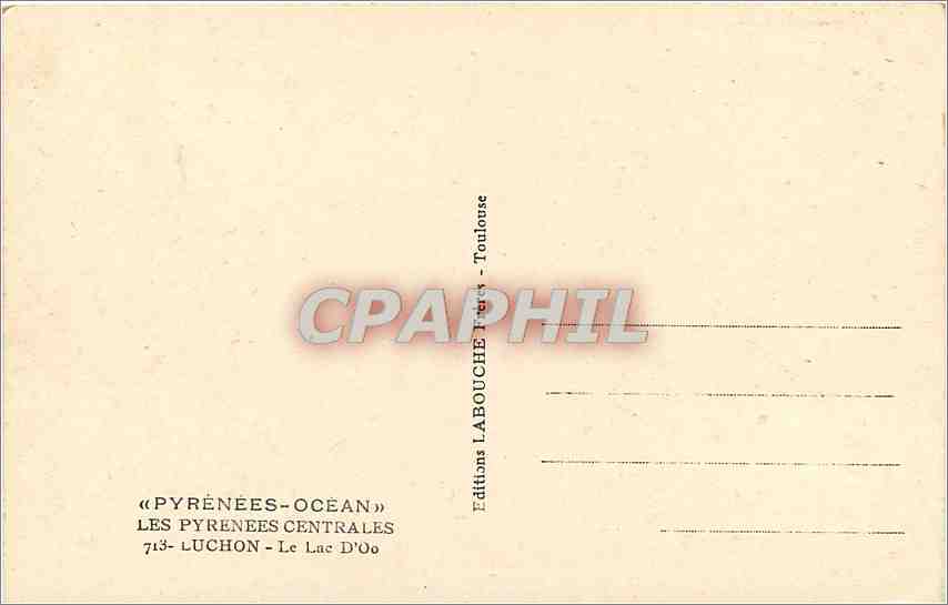 Lac d'Oò - Les Pyrénées Centrales — Éditions Labouche - Toulouse — Rückseite