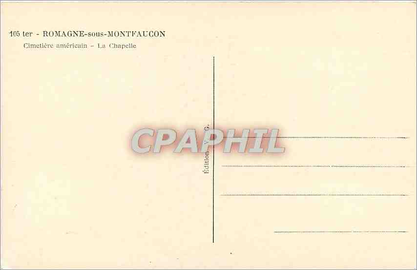 CPA Romagne sous Montfaucon Cimetiere americain La Chapelle  — Rückseite