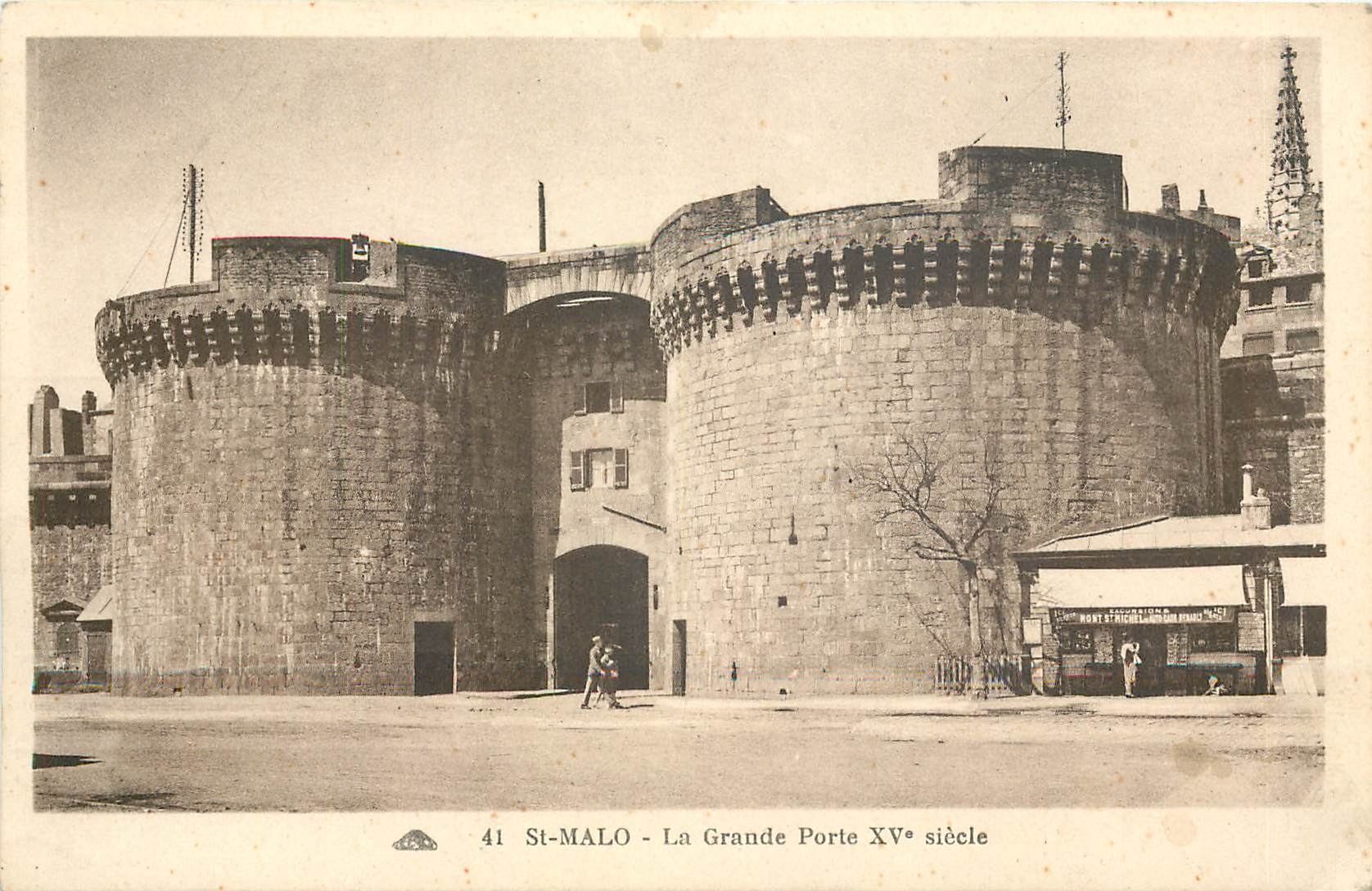 St-Malo - La Grande Porte XV° siècle