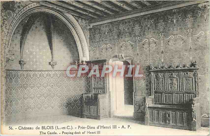 CPA Chateau de Blois L et C Prie Dieu d'Henri III 