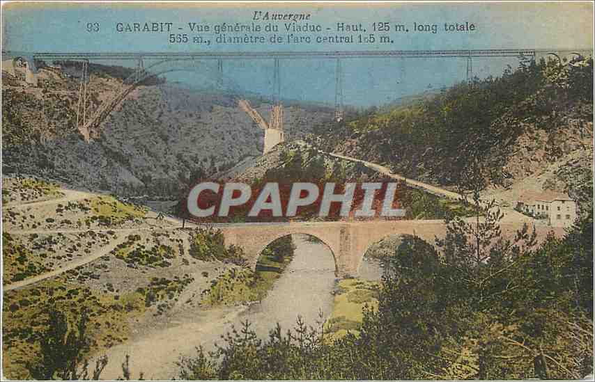 CPA L'Auvergne Garabit Vue generale du Viaduc 