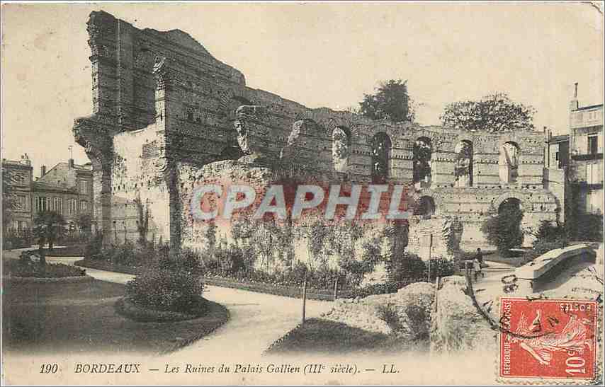 Bordeaux — Les Ruines du Palais Gallien (IIIe siècle) — LL.