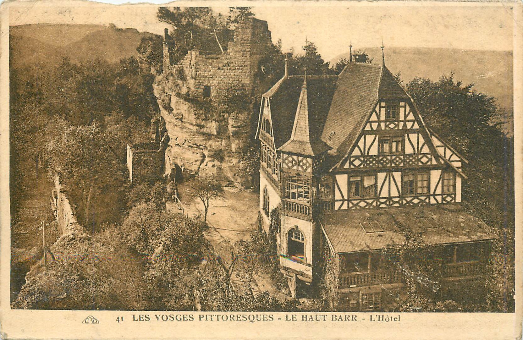 CPA Les Vosges Pittoresques Le Haut Barr L'Hotel 
