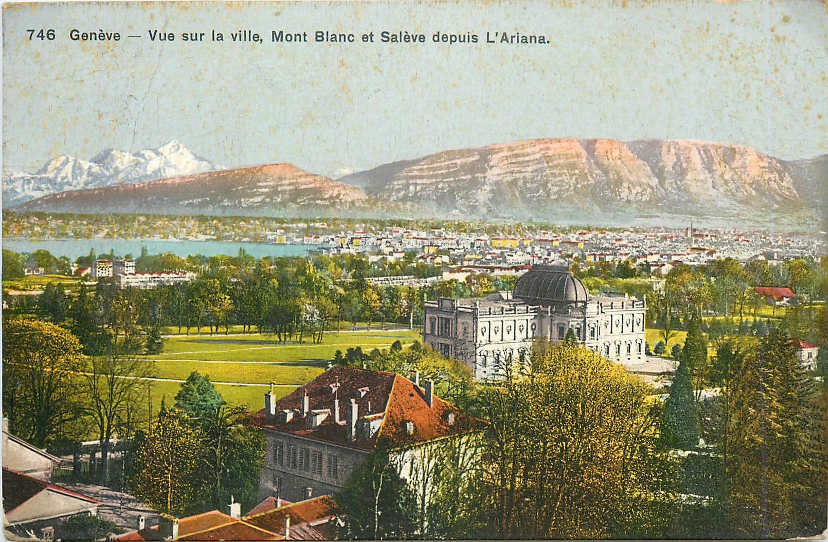 CPA GENEVE  Vue sur la Ville  Mont-Blanc et Saléve depuis L'Ariana