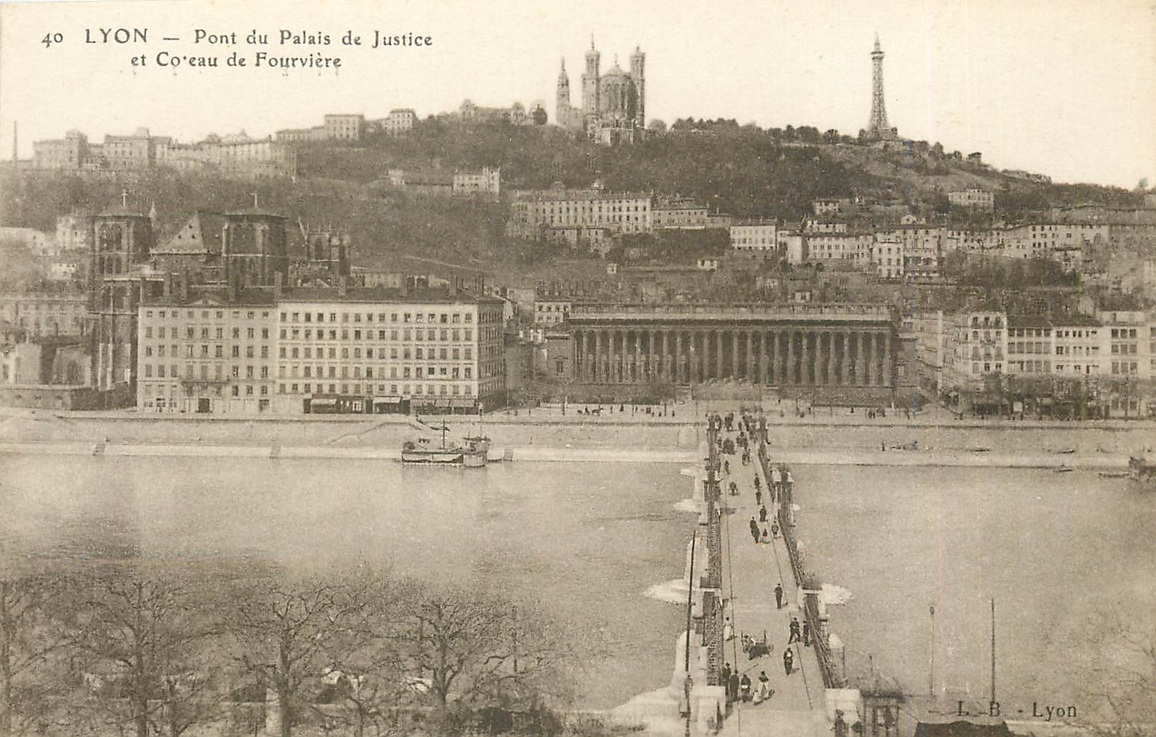 CPA Lyon - Pont du Palais de Justice et Coteau de Fourviere