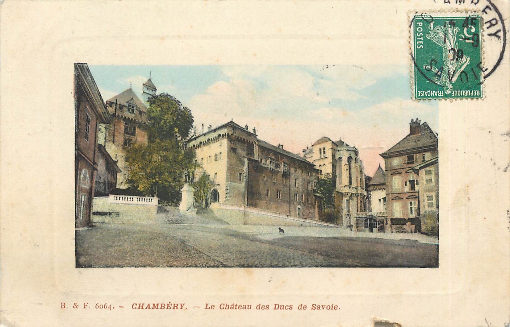 CPA Chambery - Le Château des Ducs de Savoie
