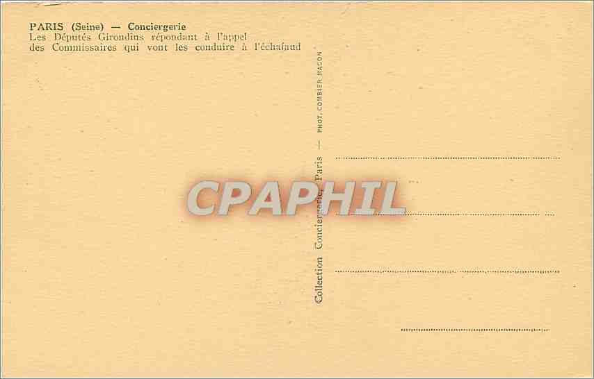 CPA Paris - Conciergerie les deputes Girondins Répondant à l'appel des commissaires qui vont les con — Rückseite