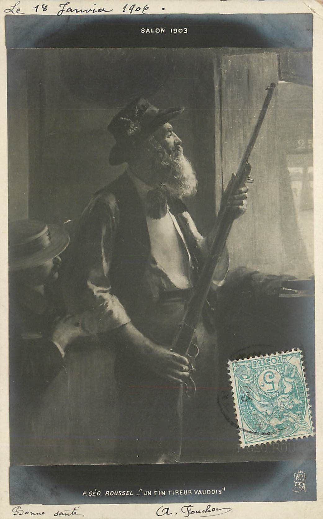 CPA F Geo Roussel Un fin tirieur vaudois Salon 1903