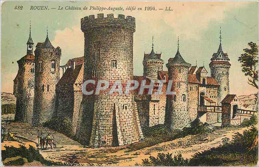 CPA Rouen - Le Château de Philippe-Auguste  edifie en 1204