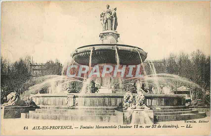 Aix-en-Provence — Monumentale Fontäne (Höhe 12 m. bei 32 Durchmesser) — Tavelle, Verleger