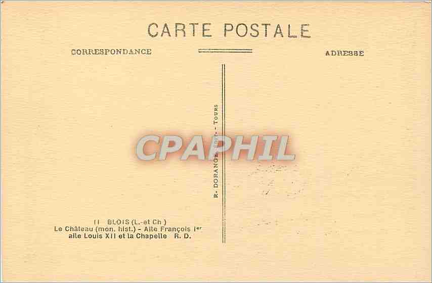 CPA Blois Le Château - Aile François 1er - Aile Louis XII et la Chapelle — Verso