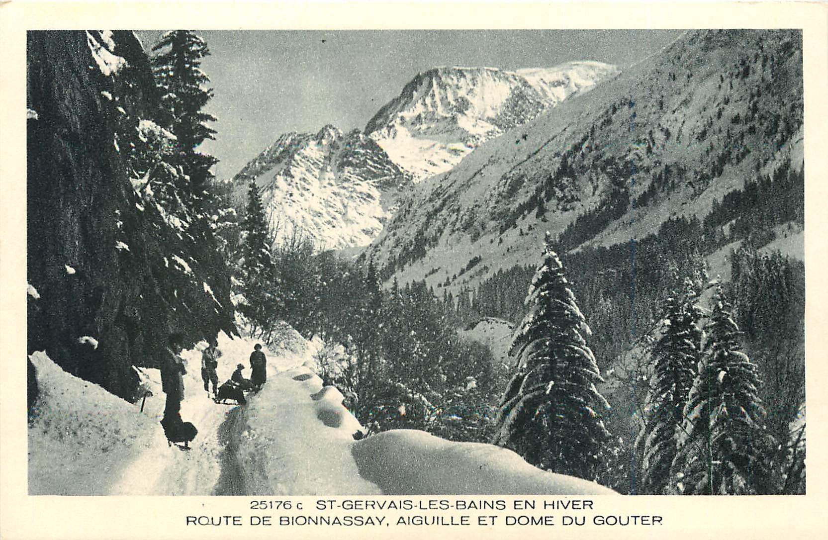 St-Gervais-les-Bains en hiver — Route de Bionnassay, aiguille et Dôme du Gouter — Collection La Savoie, Braun & Cie, Imp. Edit. Mulhouse-Dornach