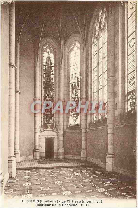 CPA Blois le château interieur de la chapelle