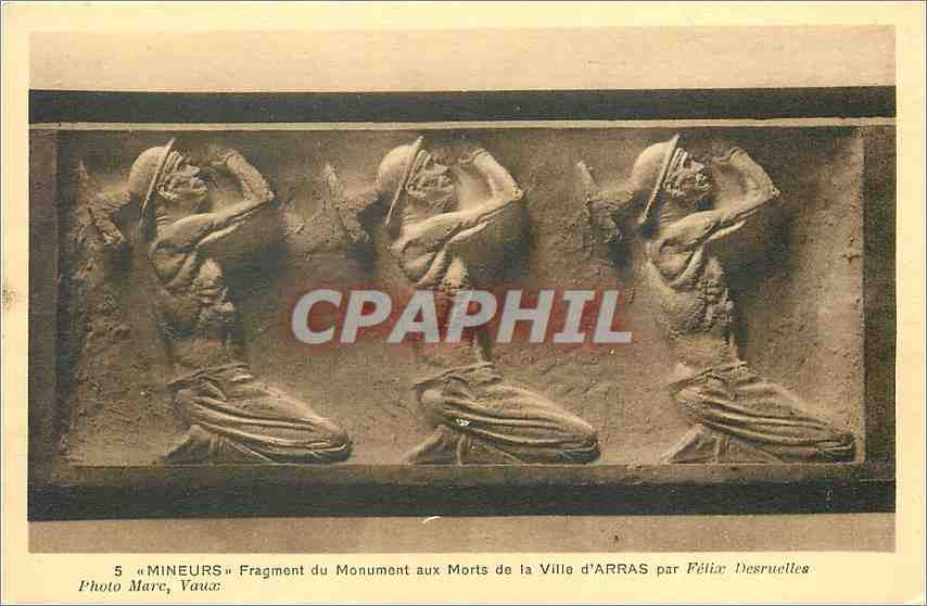 CPA "Mineurs" fragment du monument aux morts de la ville d'Arras par Felix Desruelles