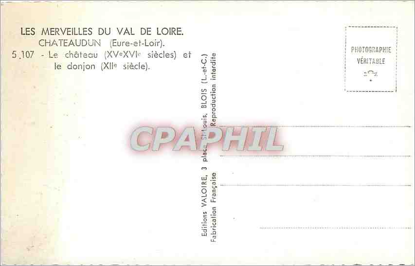 CPM les merveilles du Val de Loire Chateaudun Le chatea et le donjon — Rückseite